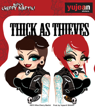 THICK AS THIEVES STICKER